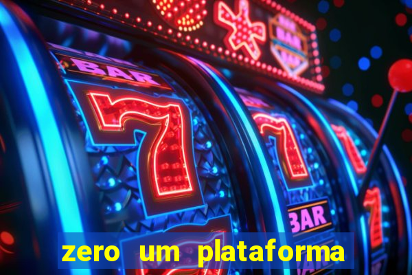 zero um plataforma de jogos